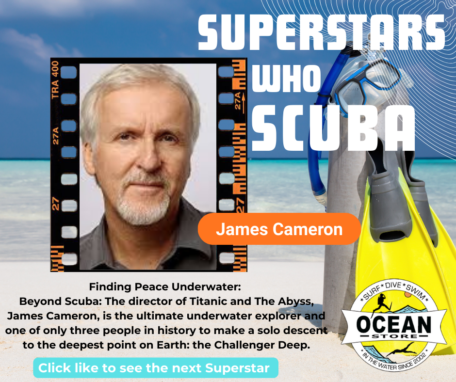 Superstars who SCUBA (James Cameron)