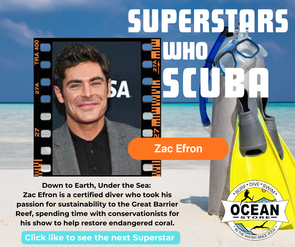 Superstars who SCUBA (Zac Efron)